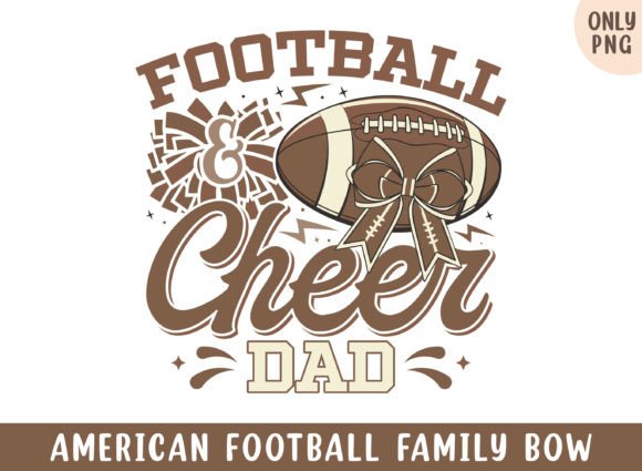 American Football Cheer Dad Bow PNG: A Dynamic Graphic for Crafts & Creative Projects