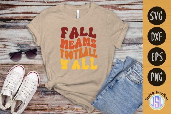 Fall Means Football Y all Retro SVG Graphics for Crafts