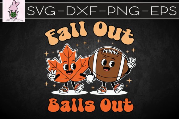 Falls out Balls out Vibes Football SVG – A Bold Graphic for Crafty Content Publishing