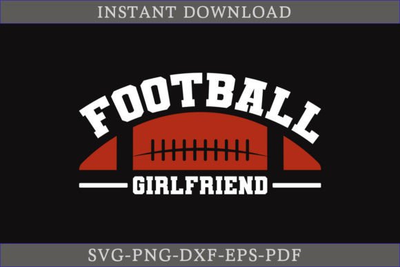 Football Girlfriend SVG: Graphics for Crafts & Branding