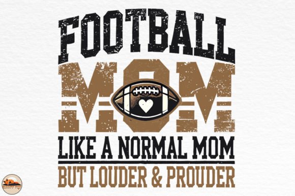 Football Mom Like a Normal Mom, Game Day Graphics for Crafts & Handmade Business