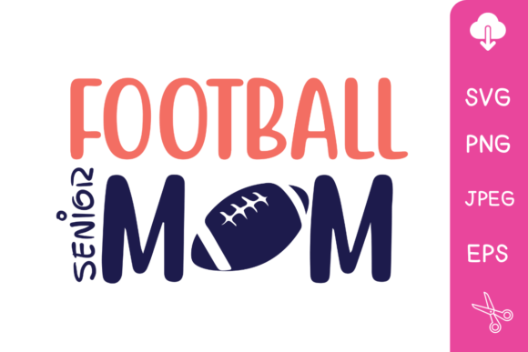 Football Senior Mom 2024
