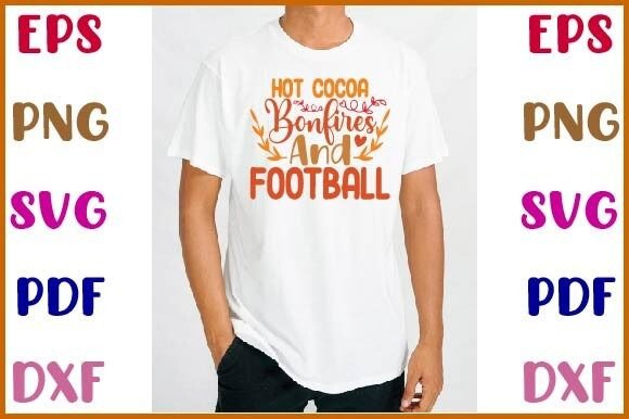 Hot Cocoa Bonfires and Football SVG: Graphics for Crafts